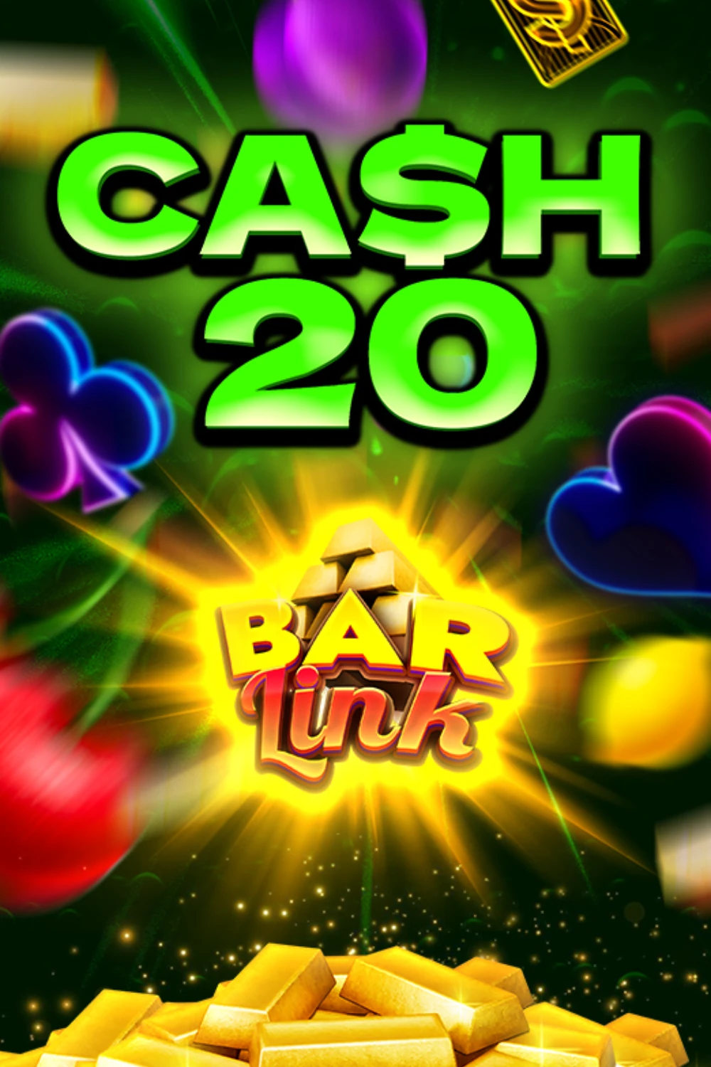 Cash 20 Bar Link