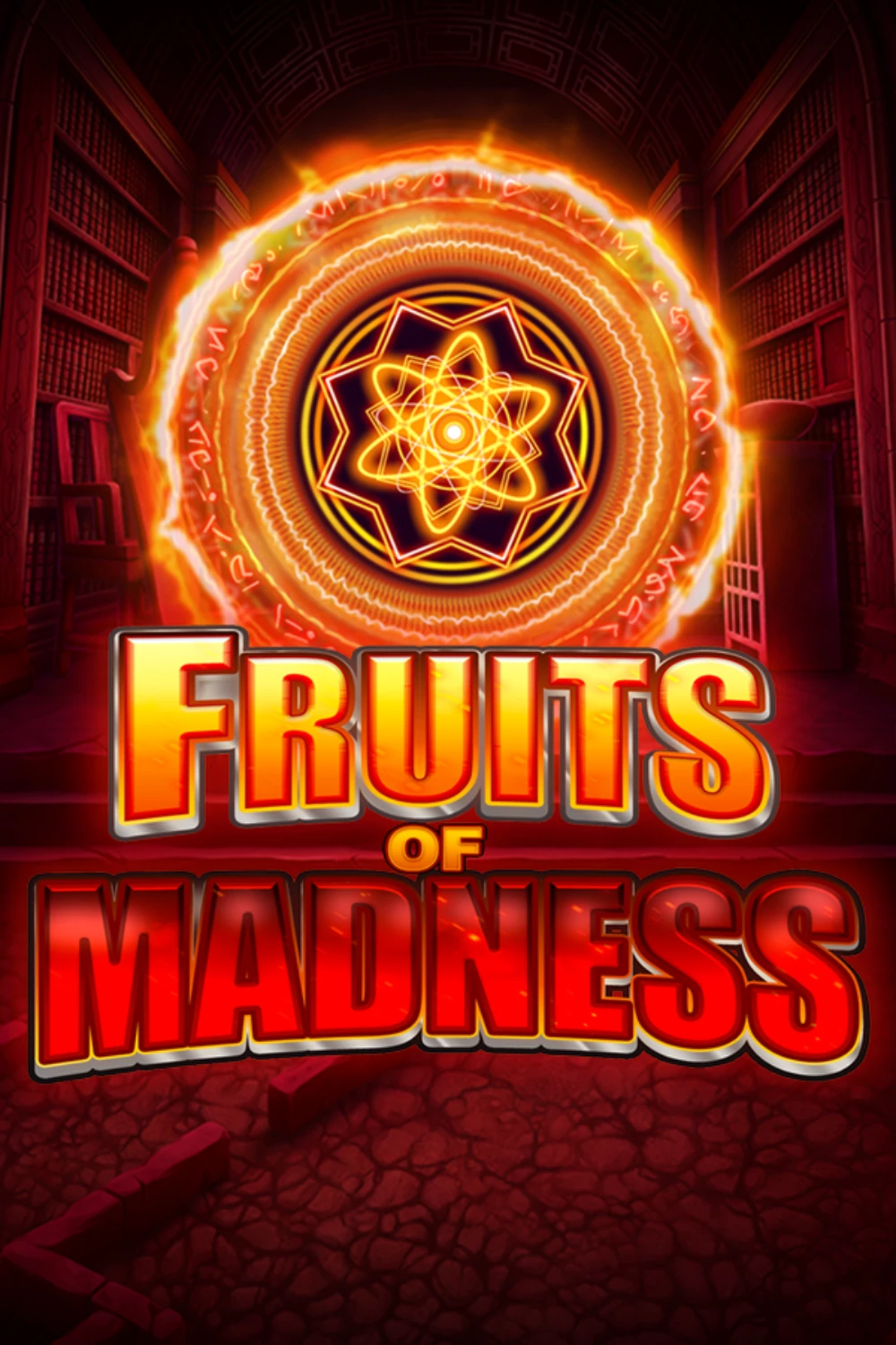 Fruits of Madness