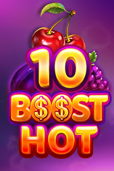 10 Boost Hot