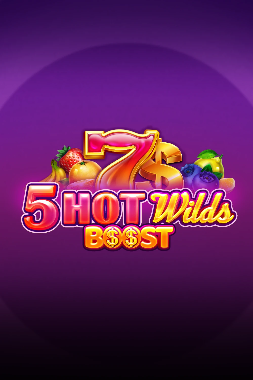 5 Hot Wilds Boost