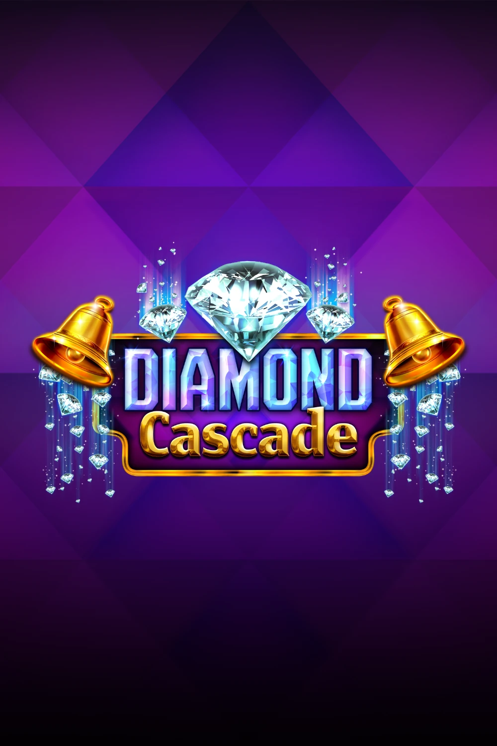 Diamond Cascade