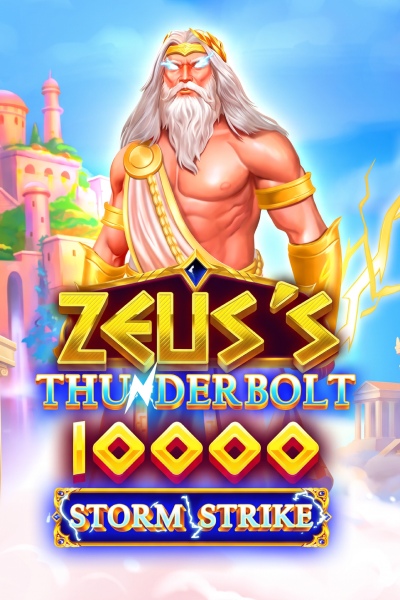 Zeus's Thunderbolt 10000 Storm Strike