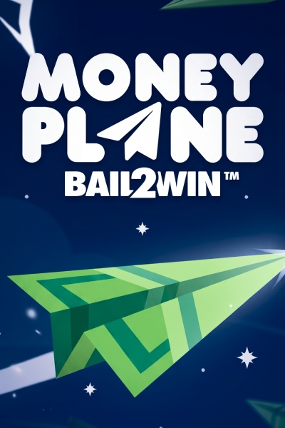 Moneyplane Bail2Win