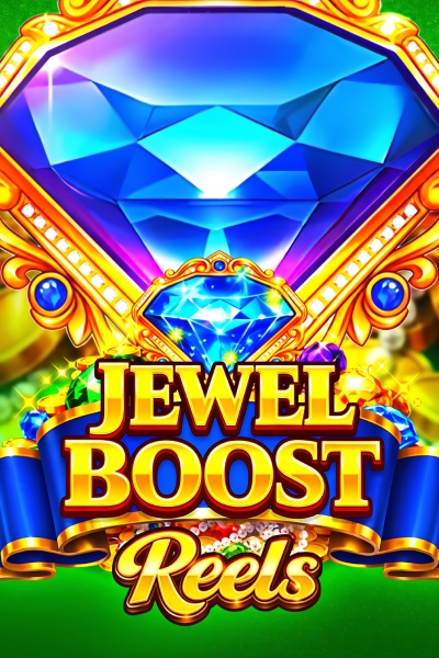 Jewel Boost Reels
