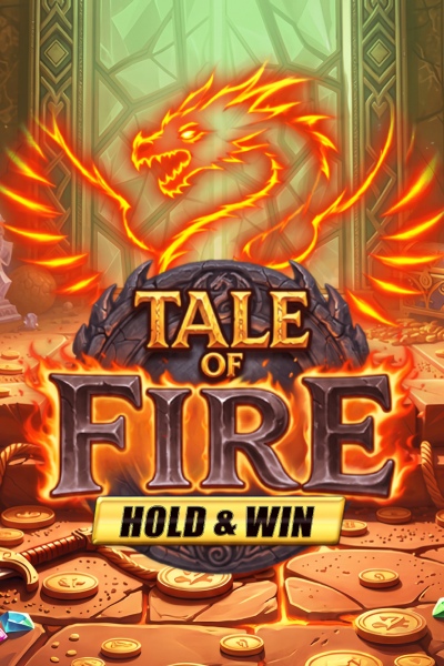 Tale of Fire Hold & Win