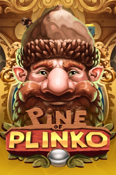 Pine of Plinko