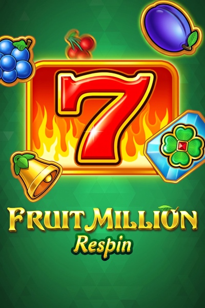 Fruit Million Respin