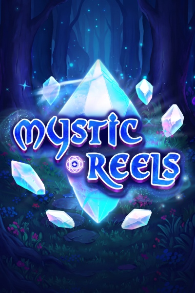 Mystic Reels