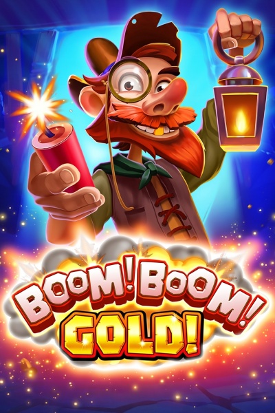 BOOM! BOOM! GOLD!
