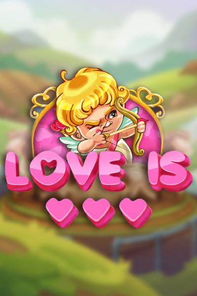 Love is