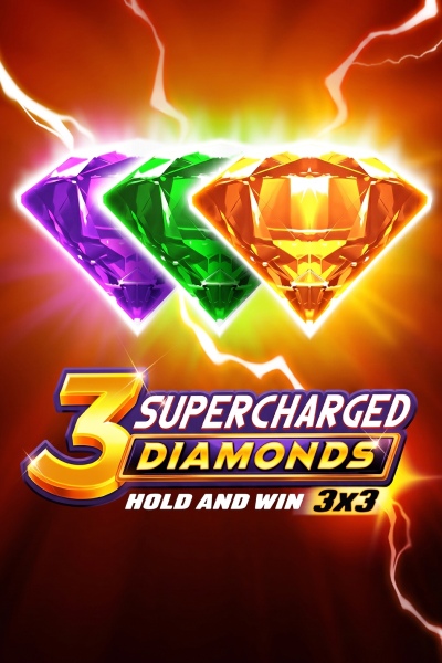 3 Supercharged Diamonds: Hold and Win