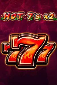 HOT 7s X 2