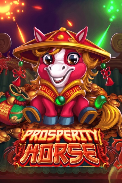 Prosperity Horse