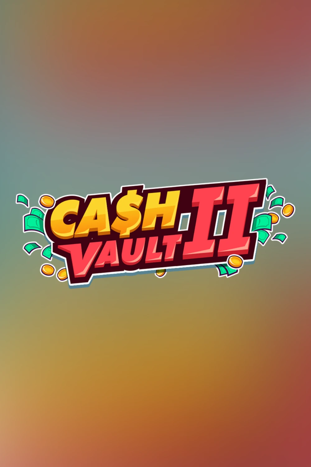 Cash Vault II