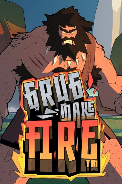 Grug Make Fire