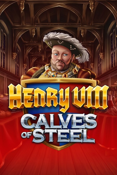 Henry 8th Calves of Steel
