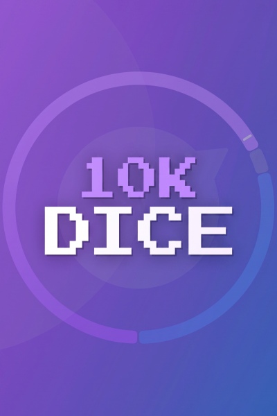 10K Dice