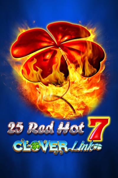 25 Red Hot 7 Clover Link