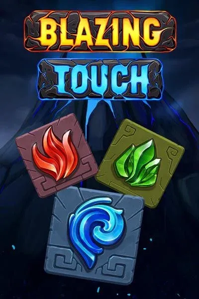 Blazing Touch