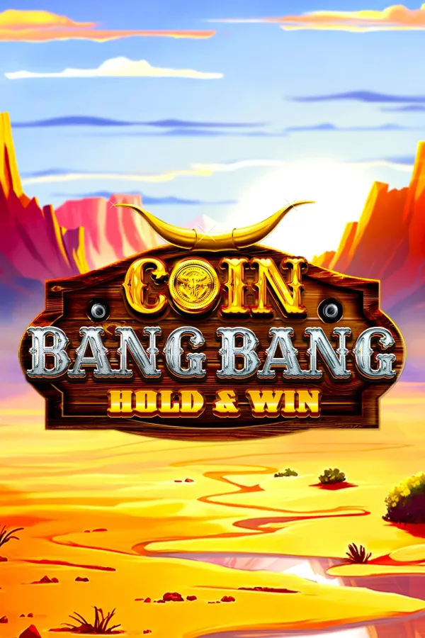 Coin Bang Bang: Hold & Win