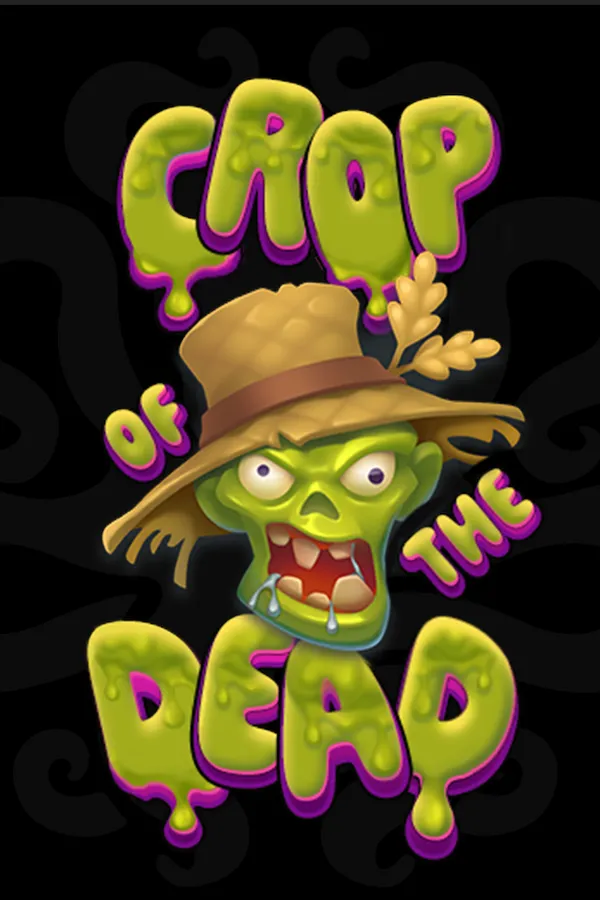 Crop of the Dead