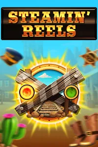 Steamin' Reels