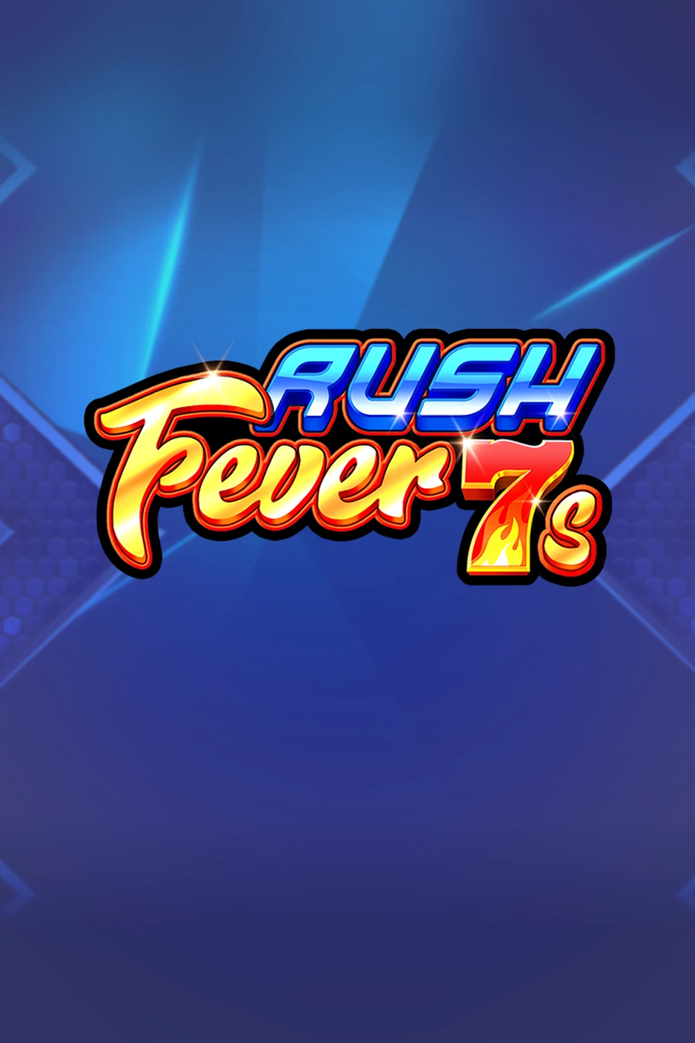 Rush Fever 7s